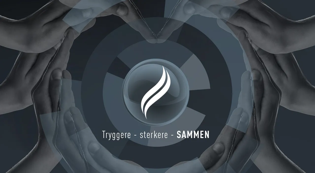 Tryggere - sterkere - SAMMEN