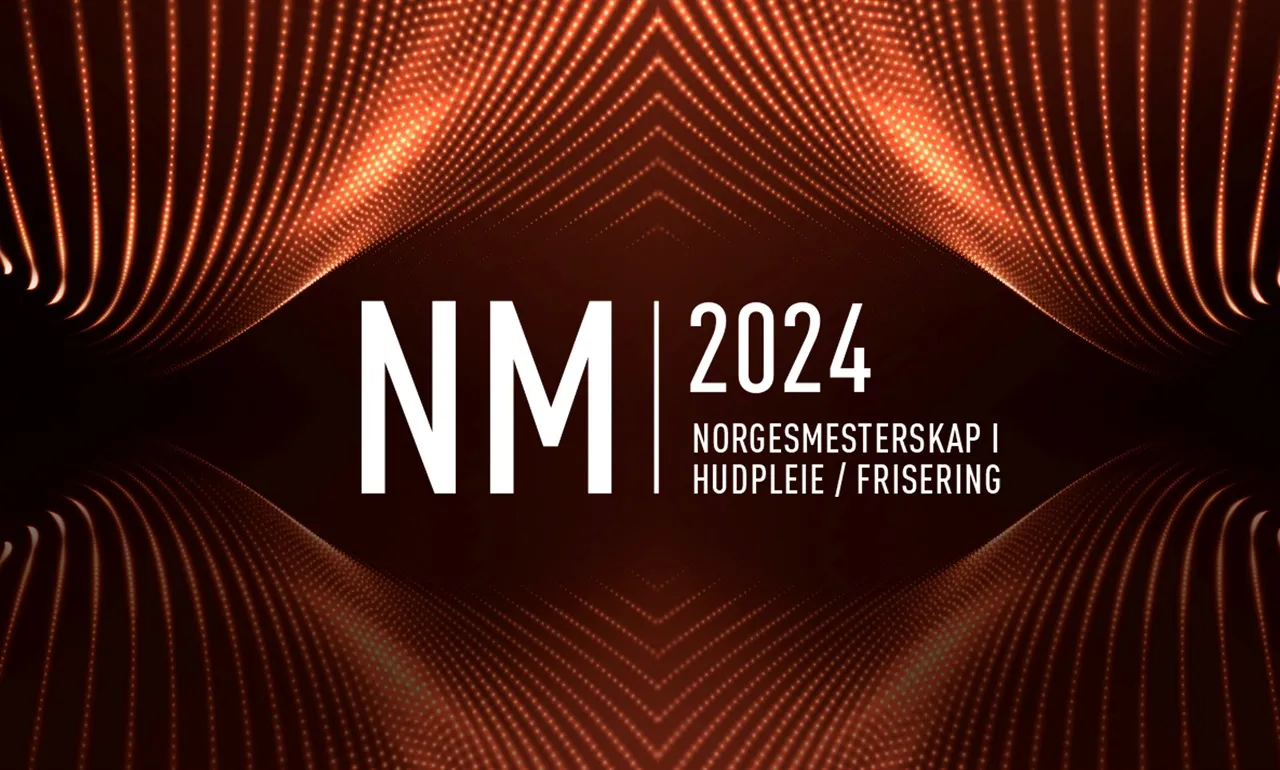 Påmeldingsfrist 15. februar: NM i hudpleie / frisering 2024!